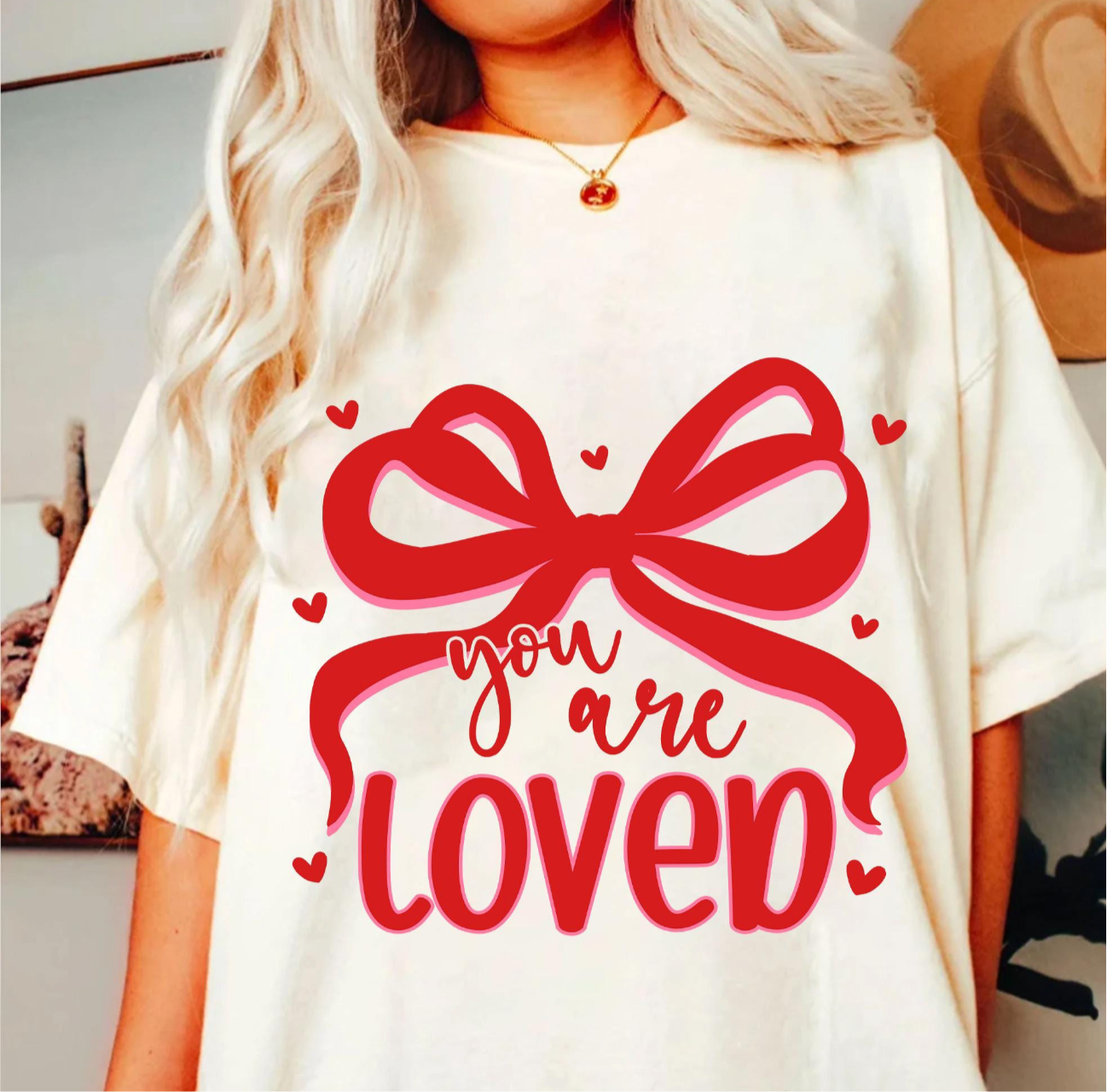 You Are Loved