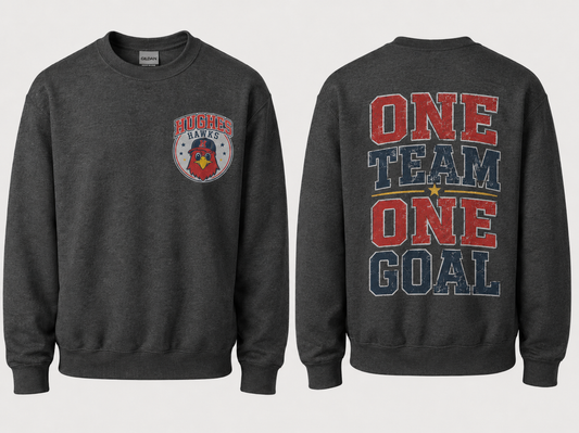 Hughes One Team Sweatshirt --All Sizes.  -HH